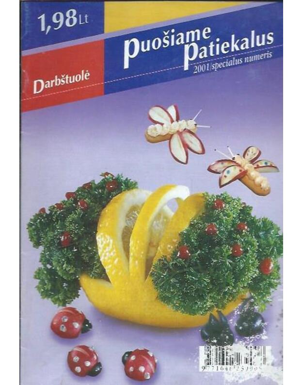 Darbštuolė 2001/specialus numeris.  Puošiame patiekalus - red. Violeta Barysienė