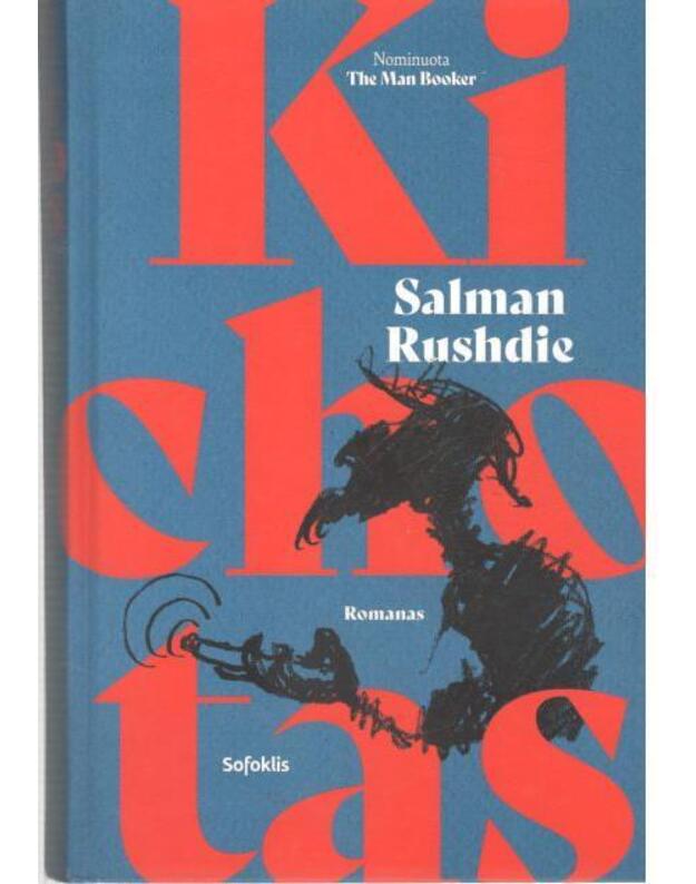 Kichotas. Romanas - Rushdie Salman 