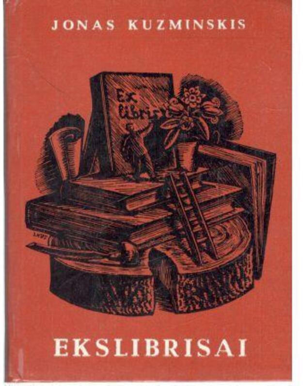 J. Kuzminskis. Ekslibrisai - Kuzminskis Jonas
