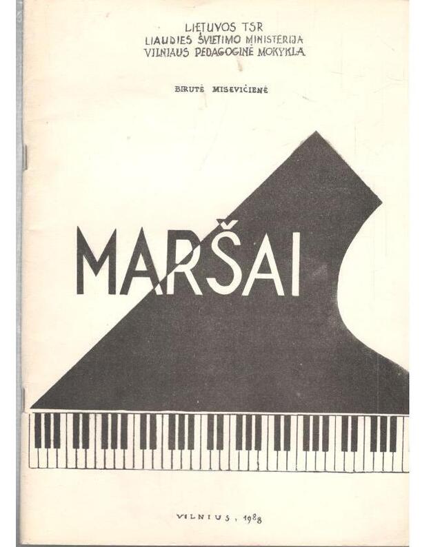 Maršai. Mokomasis leidinys - Misevičienė Birutė