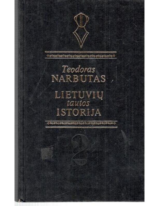 Lietuvių tautos istorija, t. 2 - Narbutas Teodoras
