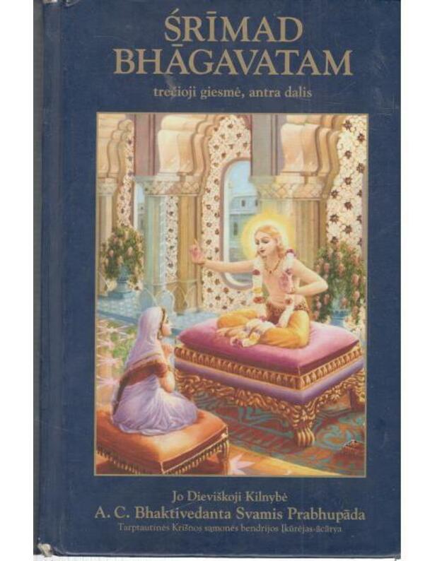Srimad Bhagavatam. Trečioji giesmė, antra dalis - Prabhupada 