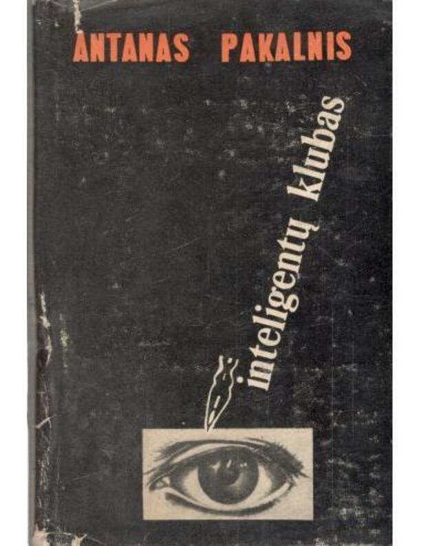 Inteligentų klubas - Pakalnis Antanas