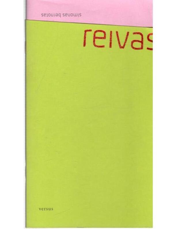 Reivas - Bernotas Simonas