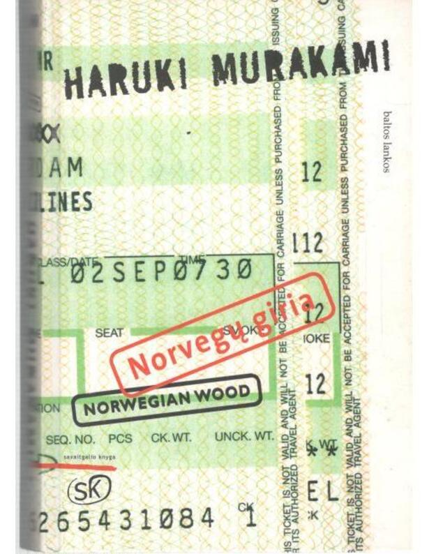 Norvegų giria / 2-as leidimas, 2005 - Murakami Haruki 