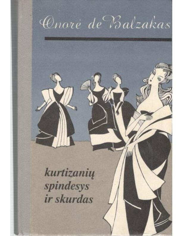 Kurtizanių spindesys ir skurdas / 2-as leidimas, 1992 - Balzakas Onorė