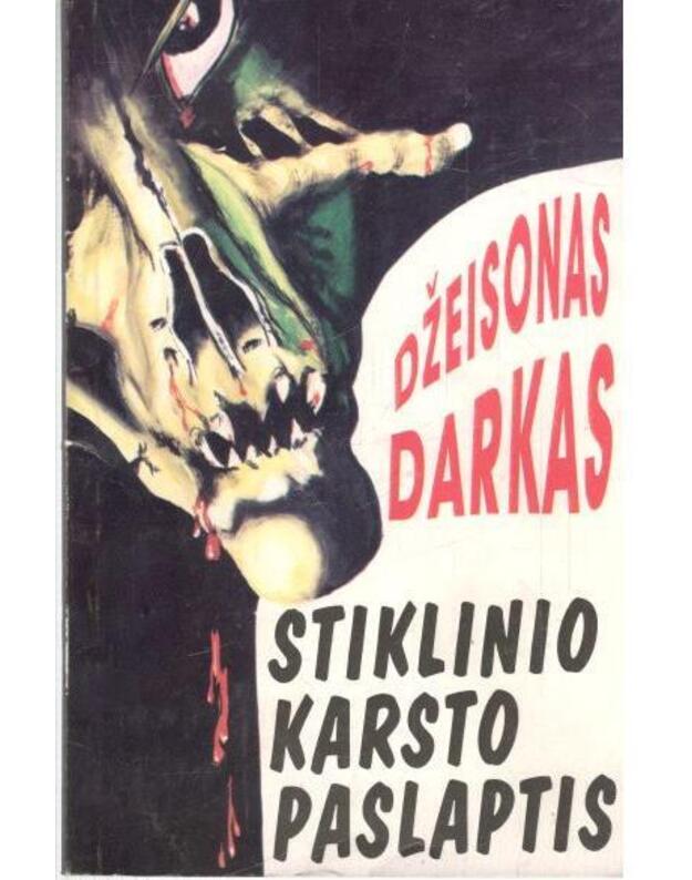 Stiklinio karsto paslaptis / Siaubo magija - Darkas Džeisonas