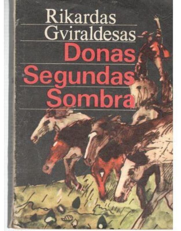 Donas Segundas Sombra / 1982 - Gueiraldes Ricardo 