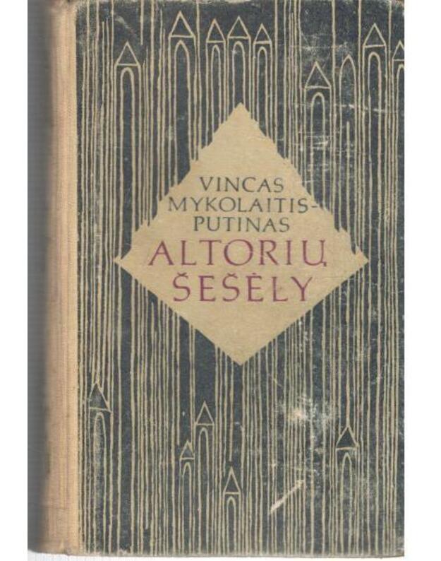 Altorių šešėly / 1971 - Mykolaitis-Putinas Vincas