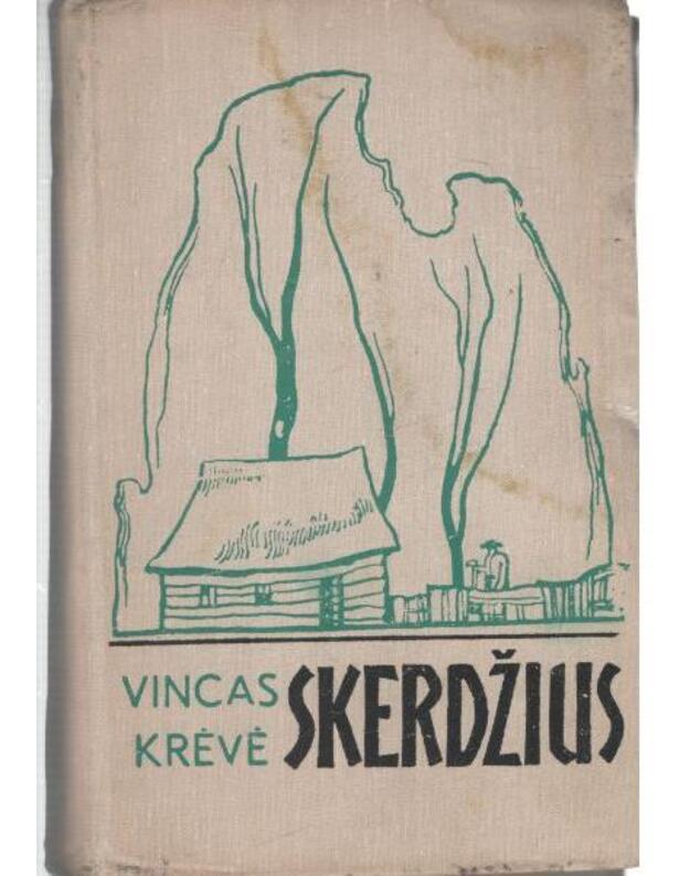 Skerdžius / 1974 - Krėvė Vincas 