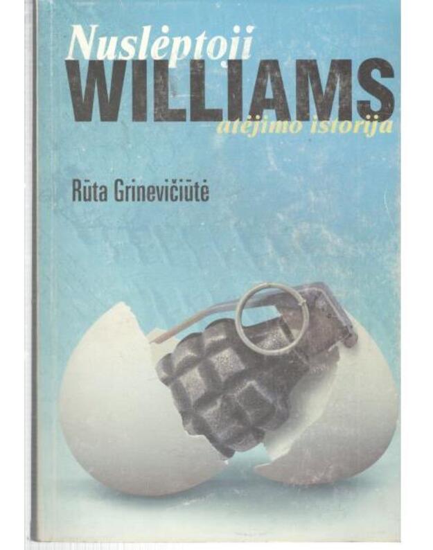 Nuslėptoji Williams atėjimo istorija - Janutienė Rūta