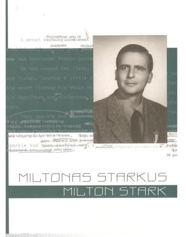 Miltonas starkus - sud. Ruseckaitė Aldona