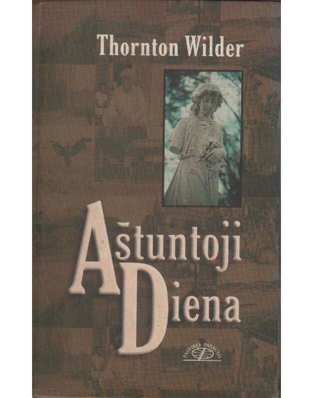 Aštuntoji diena  - Wilder Thornton