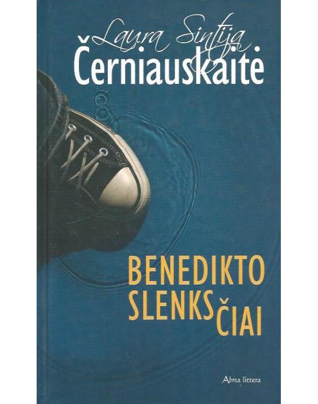 Benedikto slenksčiai. Romanas - Černiauskaitė Laura Sintija 