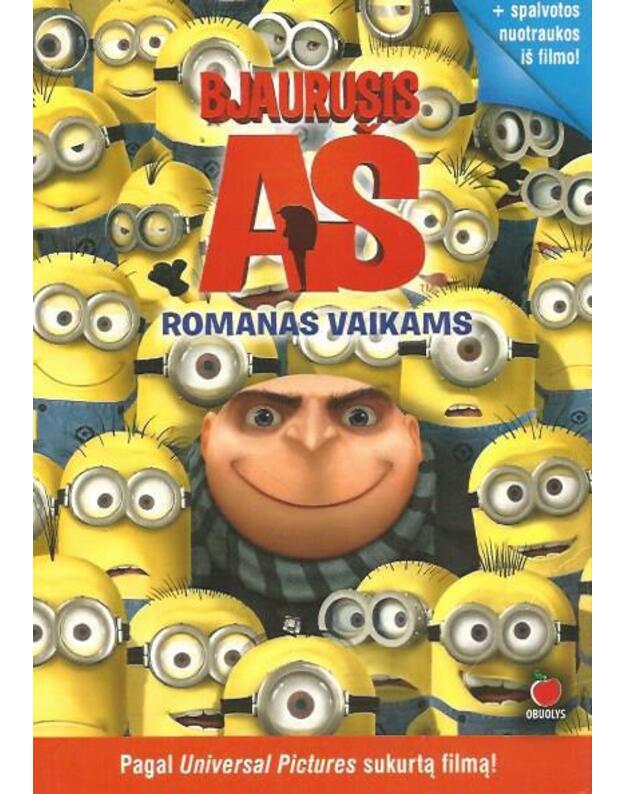 Bjaurusis aš - Adapted by Auerbach Annie