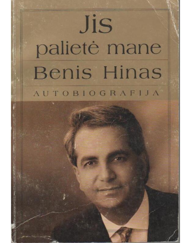 Jis palietė mane. Autobiografija - Hinas Benis