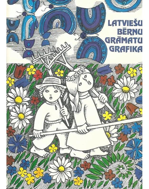 Latviešu bernu gramatu grafika - Jegers Arvids, Kuple Zaiga