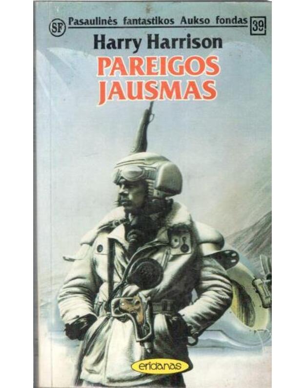 Pareigos jausmas / PFAF 39 - Harrison Harry