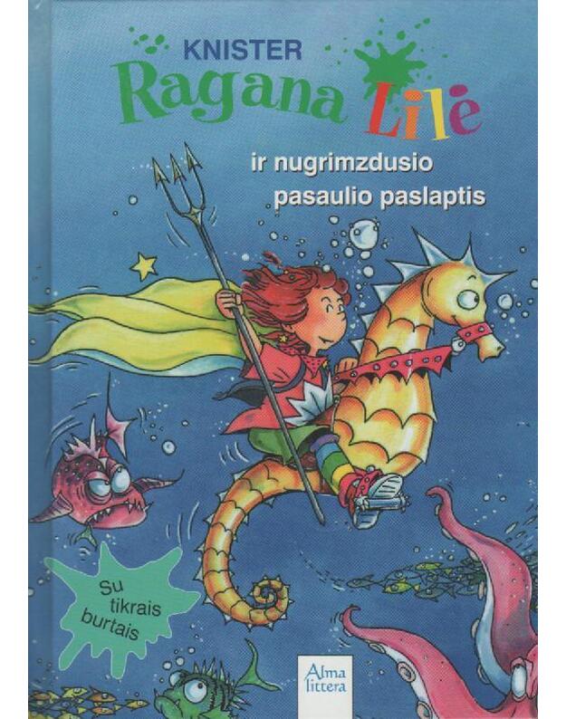 Ragana Lilė ir nugrimzdusio pasaulio paslaptis  - Knister