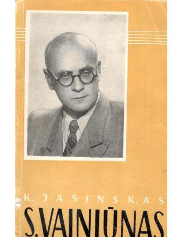 S. Vainiūnas - Jasinskas K.