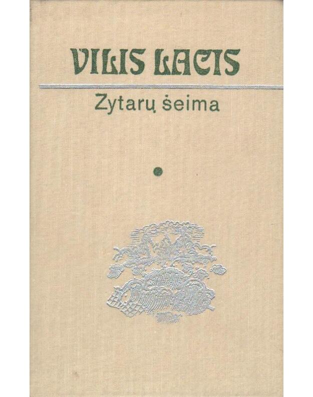 Zytarų šeima - Lacis Vilis