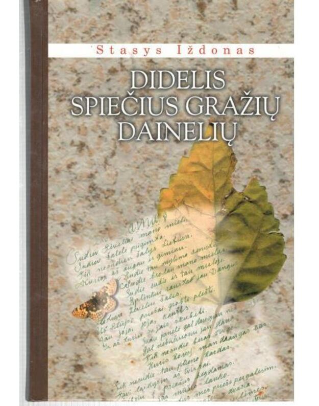 Didelis spiečius gražių dainelių - Iždonas Stasys