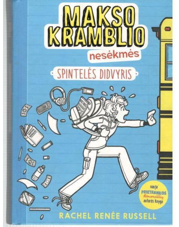 Makso Kramblio nesėkmės. Spintelės didvyris - Russell Rachel Renee