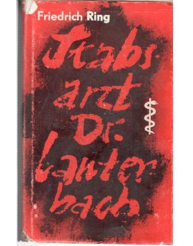 Stabsarzt Dr. Lauterbach - Ring Fridrich