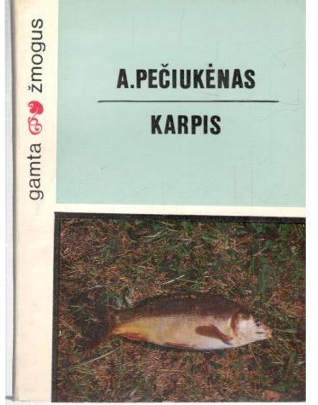 Karpis / Gamta ir žmogus - Pečiukėnas Albertas
