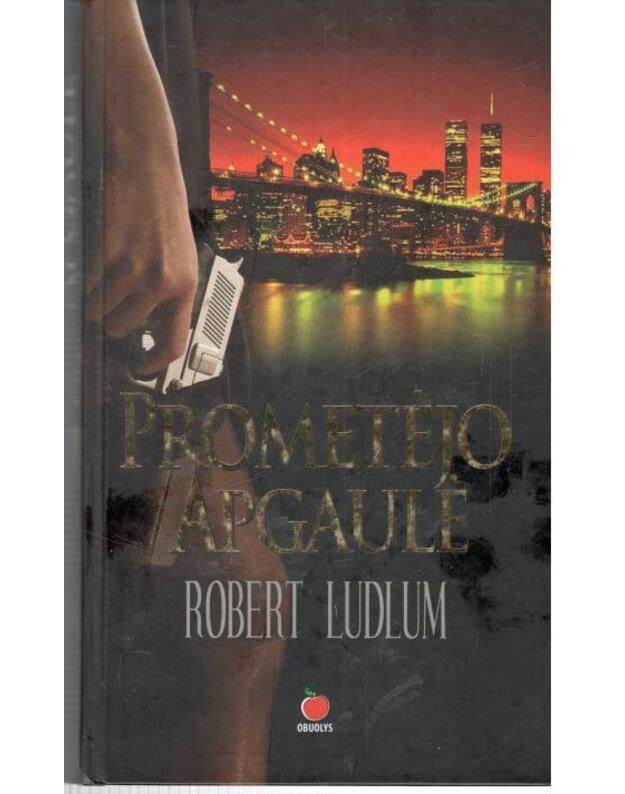 Prometėjo apgaulė - Ludlum Robert