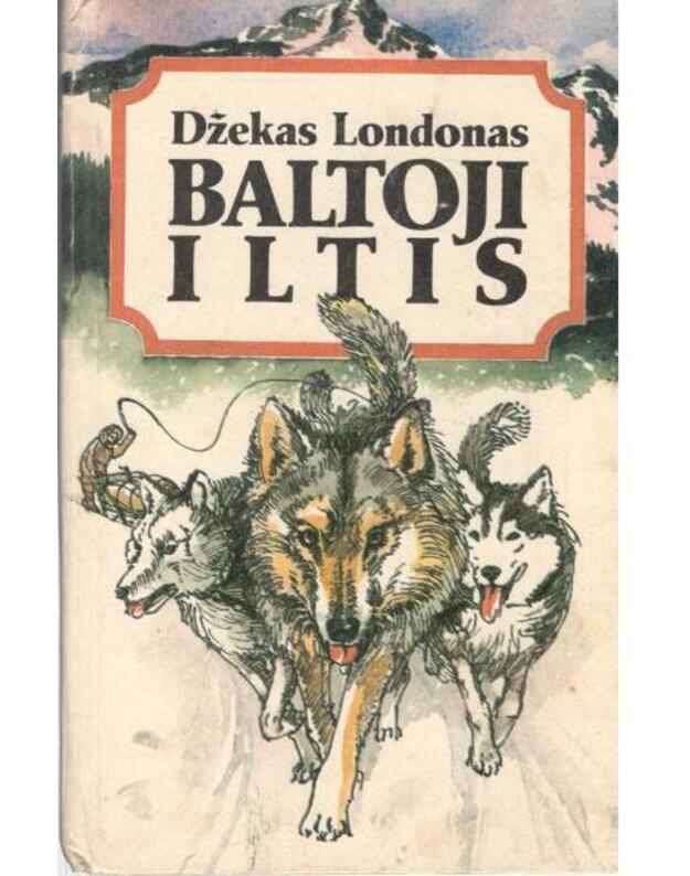 Baltoji iltis / 3-ias leidimas, 1992 - Džekas Londonas / Jack London