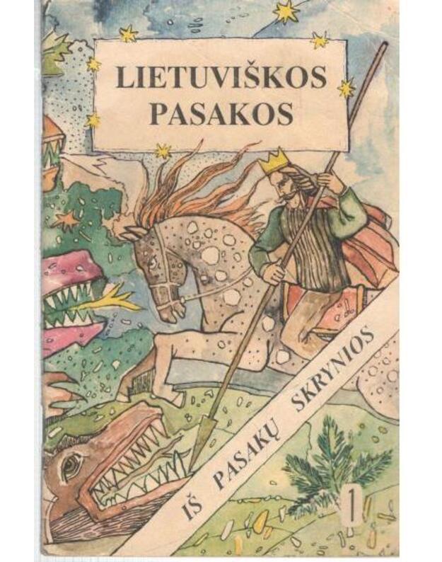 Lietuviškos pasakos. Iš pasakų skrynios 1 / 2-as pataisytas leidimas - parengė dr. J. Balys