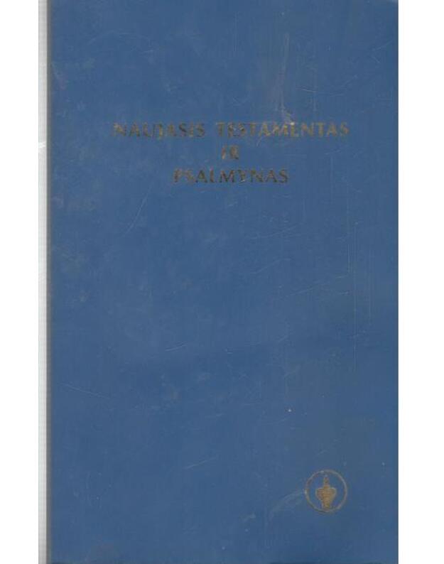 Naujasis testamentas ir psalmynas - 