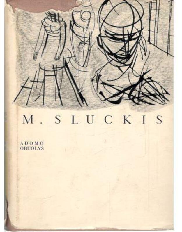 Adomo obuolys. Romanas / 1966 - Sluckis Mykolas