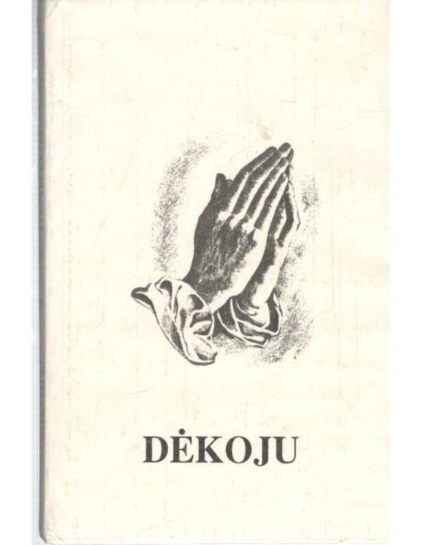 Dėkoju / Treatise on the Holy Eucharist - Burkus Jonas