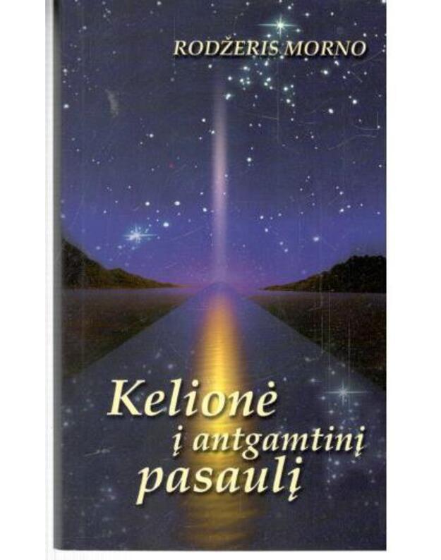 Kelionė į antgamtinį pasaulį - Morno Rodžeris
