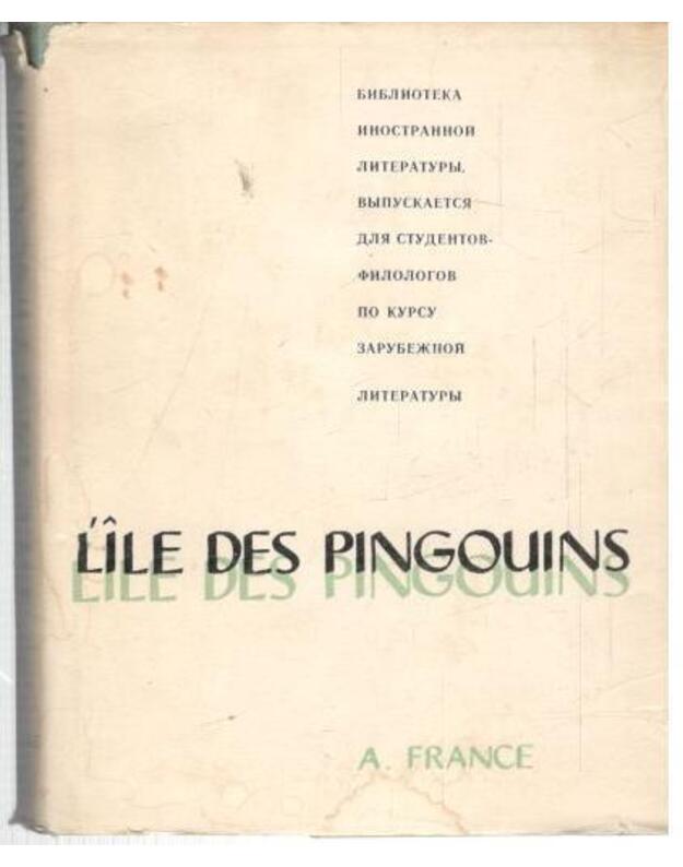 L'Ile des Pingouins - France Anatole 