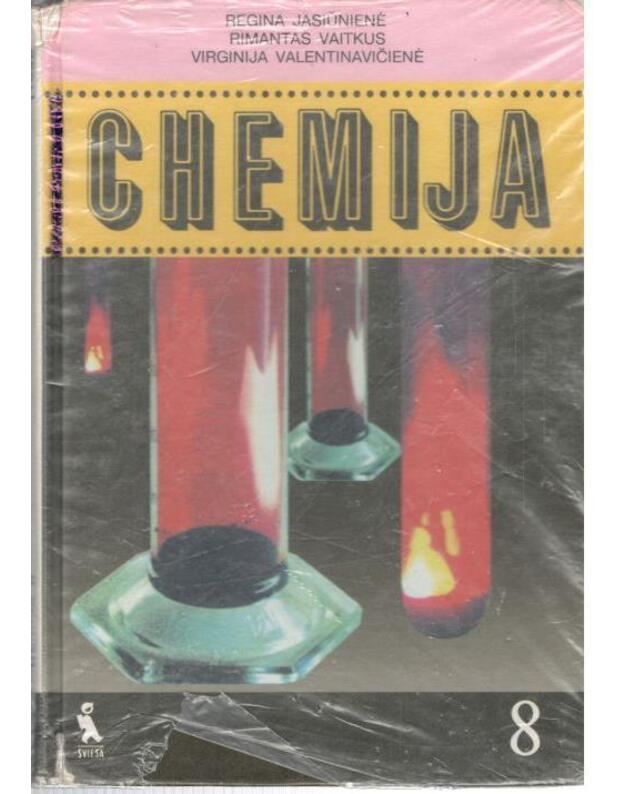 Chemija 8. Vadovėlis III klasei / 2-as perdirbtas leidimas 1996 - Jasiūnienė Regina, Vaitkus Rimantas, Valentinavičienė Virgina