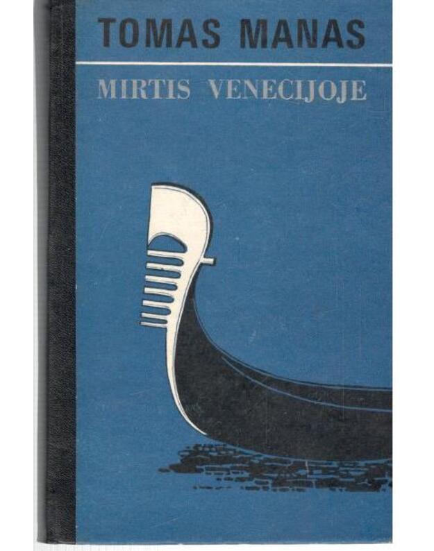 Mirtis Venecijoje. Apsakymai - Manas Tomas 