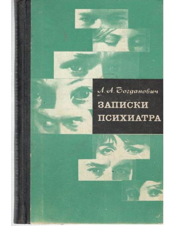 Zapiski psichiatra - Bogdanovič Lidija