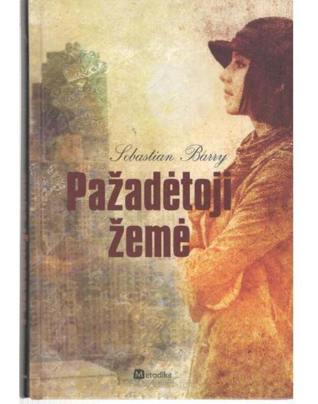 Pažadėtoji žemė. Romanas - Barry Sebastian