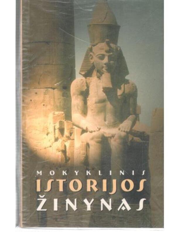 Mokyklinės istorijos žinynas 2002 / 2-as pataisytas leidimas - sudarė Kristina Ponelienė