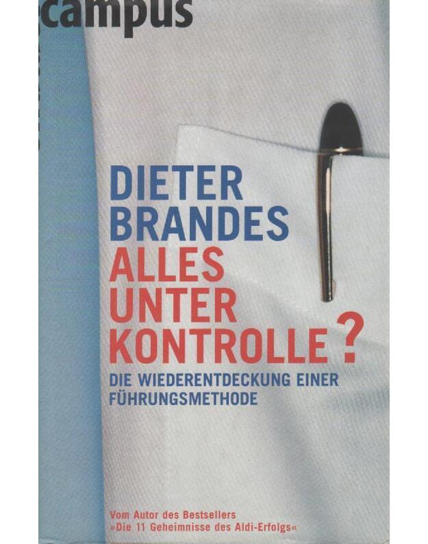 Alles unter Kontrolle? - Brandes Dieter
