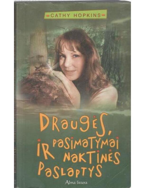 Draugės, pasimatymai ir naktinės paslaptys - Hopkins Cathy