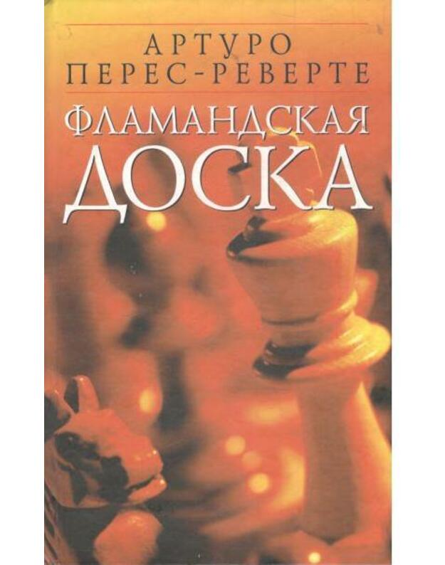 Flamandskaja doska - Perez-Reverte Arture 