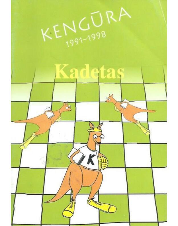 Kengūra 1991-1998 / Kadetas - red. Kirejevas Aivaras