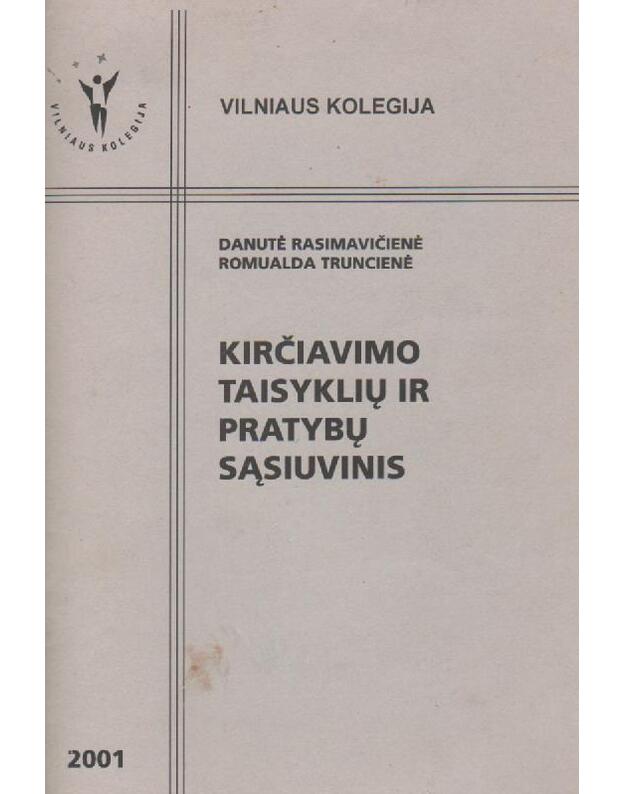 Kirčiavimo taisyklių ir pratybų sąsiuvinis - mokomoji knyga
