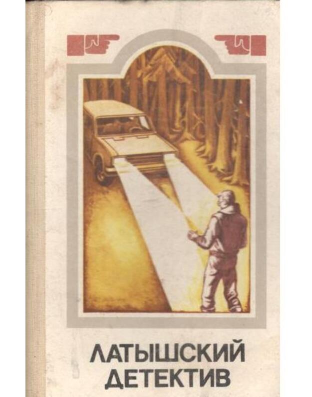 Latyšskij detektiv - Dripe Andrei, sostavitelj