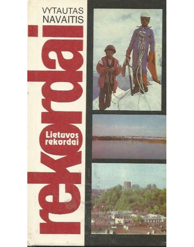Lietuvos rekordai - Navaitis Vytautas