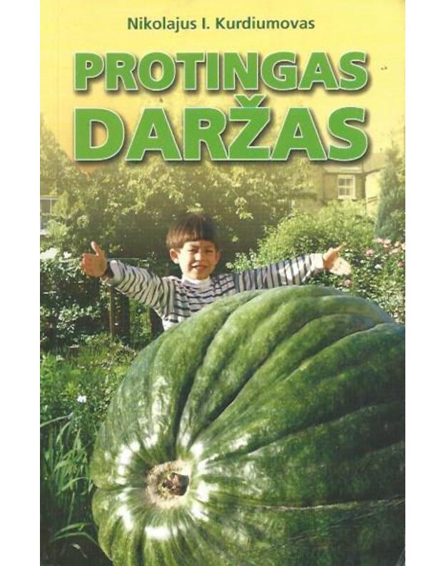 Protingas daržas - Kurdiumovas Nikolajus I.